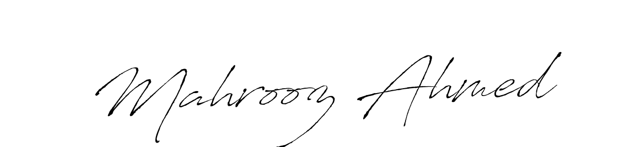 Make a beautiful signature design for name Mahrooz Ahmed. With this signature (Antro_Vectra) style, you can create a handwritten signature for free. Mahrooz Ahmed signature style 6 images and pictures png