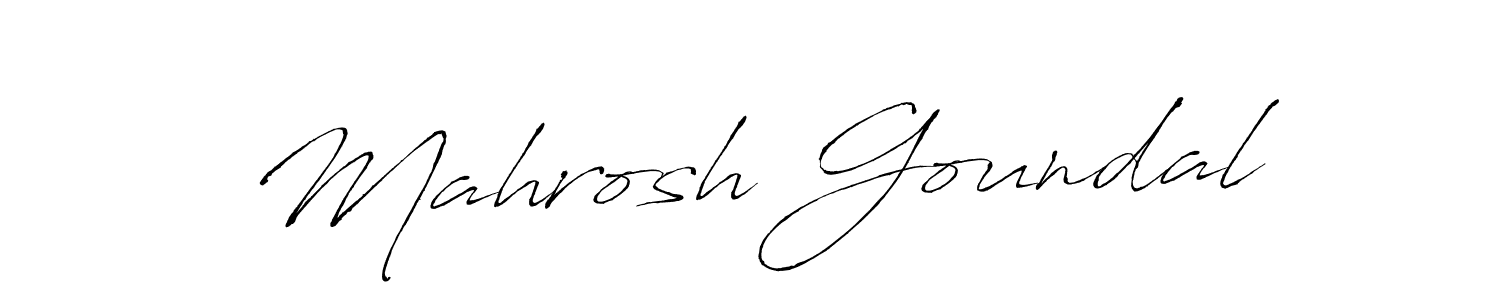 Mahrosh Goundal stylish signature style. Best Handwritten Sign (Antro_Vectra) for my name. Handwritten Signature Collection Ideas for my name Mahrosh Goundal. Mahrosh Goundal signature style 6 images and pictures png