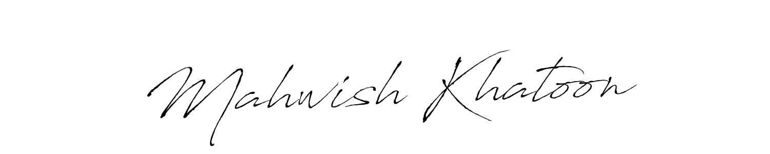 Create a beautiful signature design for name Mahwish Khatoon. With this signature (Antro_Vectra) fonts, you can make a handwritten signature for free. Mahwish Khatoon signature style 6 images and pictures png