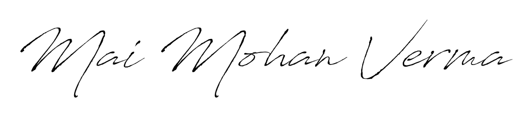 The best way (Antro_Vectra) to make a short signature is to pick only two or three words in your name. For converting this name Mai Mohan Verma. Mai Mohan Verma signature style 6 images and pictures png