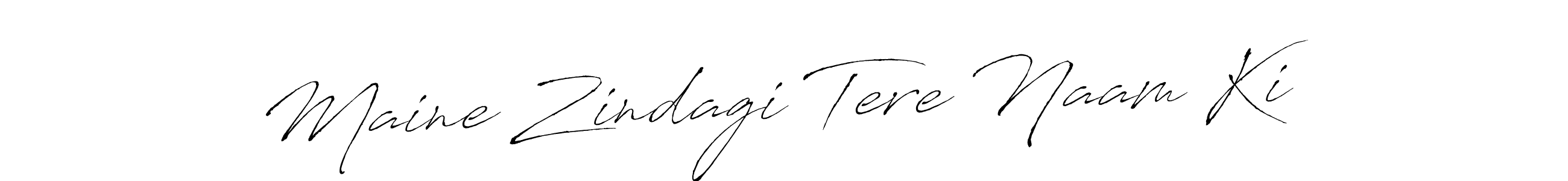 if you are searching for the best signature style for your name Maine Zindagi Tere Naam Ki. so please give up your signature search. here we have designed multiple signature styles  using Antro_Vectra. Maine Zindagi Tere Naam Ki signature style 6 images and pictures png