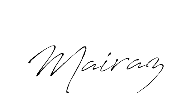 Create a beautiful signature design for name Mairaz. With this signature (Antro_Vectra) fonts, you can make a handwritten signature for free. Mairaz signature style 6 images and pictures png