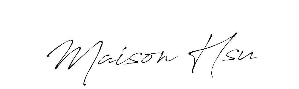 Create a beautiful signature design for name Maison Hsu. With this signature (Antro_Vectra) fonts, you can make a handwritten signature for free. Maison Hsu signature style 6 images and pictures png