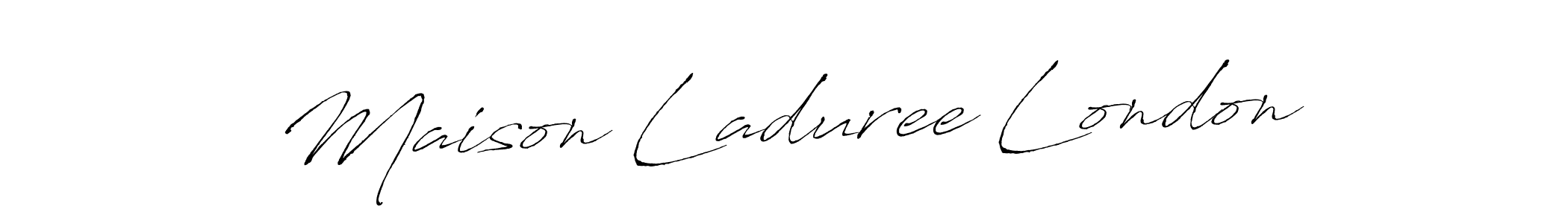 Use a signature maker to create a handwritten signature online. With this signature software, you can design (Antro_Vectra) your own signature for name Maison Laduree London. Maison Laduree London signature style 6 images and pictures png