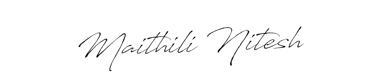 Create a beautiful signature design for name Maithili Nitesh. With this signature (Antro_Vectra) fonts, you can make a handwritten signature for free. Maithili Nitesh signature style 6 images and pictures png