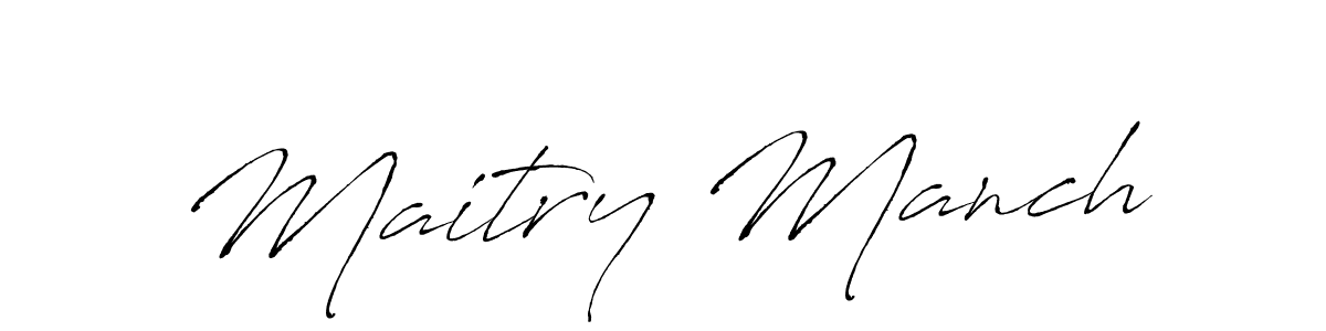 Also You can easily find your signature by using the search form. We will create Maitry Manch name handwritten signature images for you free of cost using Antro_Vectra sign style. Maitry Manch signature style 6 images and pictures png