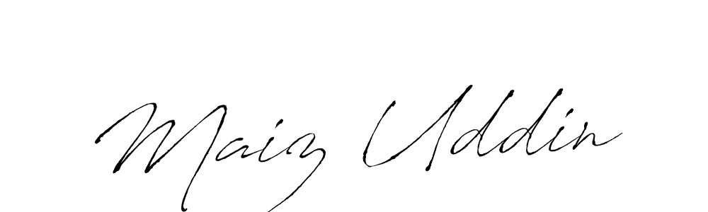 Maiz Uddin stylish signature style. Best Handwritten Sign (Antro_Vectra) for my name. Handwritten Signature Collection Ideas for my name Maiz Uddin. Maiz Uddin signature style 6 images and pictures png