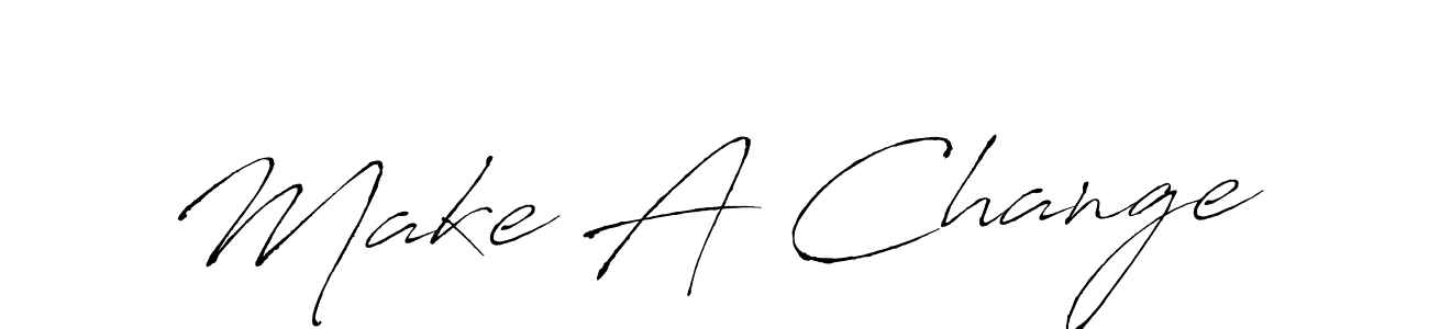 Also we have Make A Change name is the best signature style. Create professional handwritten signature collection using Antro_Vectra autograph style. Make A Change signature style 6 images and pictures png