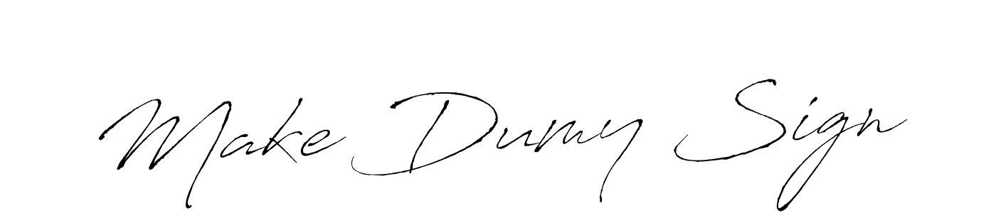 Also we have Make Dumy Sign name is the best signature style. Create professional handwritten signature collection using Antro_Vectra autograph style. Make Dumy Sign signature style 6 images and pictures png