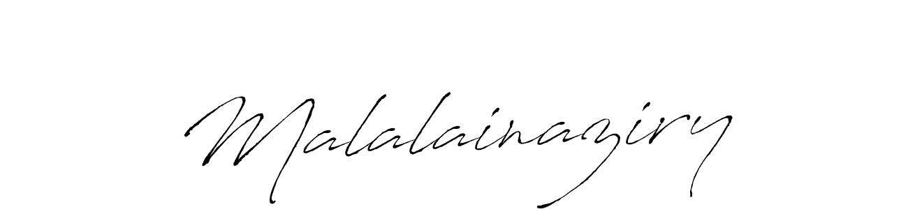 How to make Malalainaziry name signature. Use Antro_Vectra style for creating short signs online. This is the latest handwritten sign. Malalainaziry signature style 6 images and pictures png