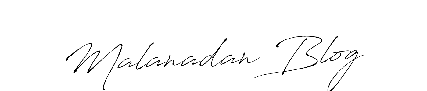 You should practise on your own different ways (Antro_Vectra) to write your name (Malanadan Blog) in signature. don't let someone else do it for you. Malanadan Blog signature style 6 images and pictures png