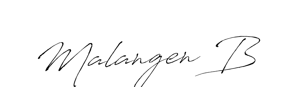 You should practise on your own different ways (Antro_Vectra) to write your name (Malangen B) in signature. don't let someone else do it for you. Malangen B signature style 6 images and pictures png