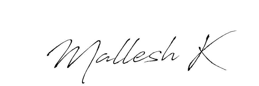 Design your own signature with our free online signature maker. With this signature software, you can create a handwritten (Antro_Vectra) signature for name Mallesh K. Mallesh K signature style 6 images and pictures png