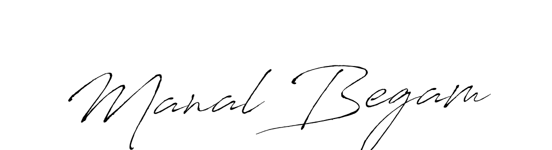 Create a beautiful signature design for name Manal Begam. With this signature (Antro_Vectra) fonts, you can make a handwritten signature for free. Manal Begam signature style 6 images and pictures png
