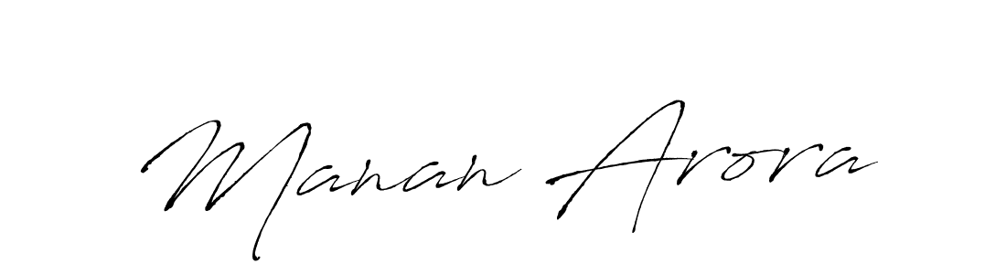 Design your own signature with our free online signature maker. With this signature software, you can create a handwritten (Antro_Vectra) signature for name Manan Arora. Manan Arora signature style 6 images and pictures png