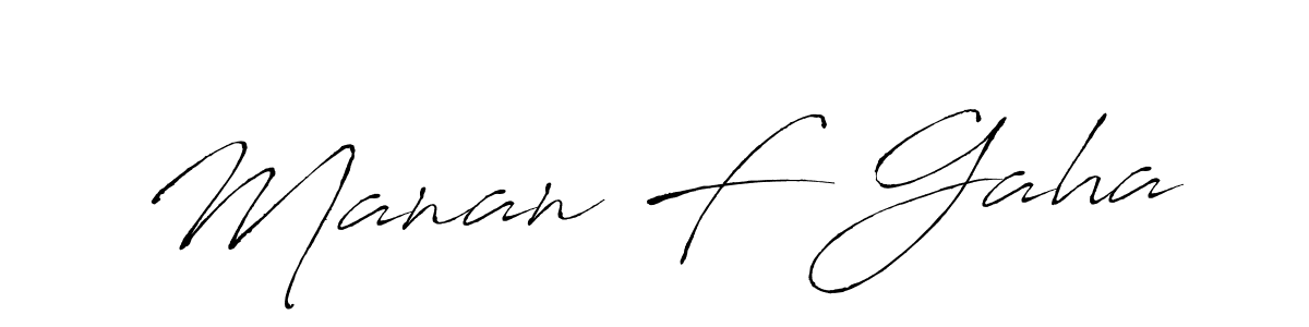 You should practise on your own different ways (Antro_Vectra) to write your name (Manan F Gaha) in signature. don't let someone else do it for you. Manan F Gaha signature style 6 images and pictures png