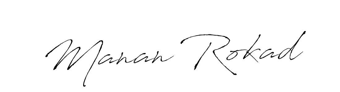 Manan Rokad stylish signature style. Best Handwritten Sign (Antro_Vectra) for my name. Handwritten Signature Collection Ideas for my name Manan Rokad. Manan Rokad signature style 6 images and pictures png