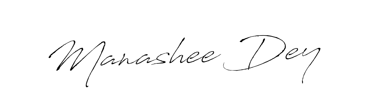 How to make Manashee Dey signature? Antro_Vectra is a professional autograph style. Create handwritten signature for Manashee Dey name. Manashee Dey signature style 6 images and pictures png