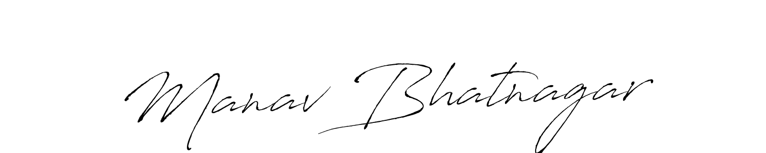 Make a beautiful signature design for name Manav Bhatnagar. With this signature (Antro_Vectra) style, you can create a handwritten signature for free. Manav Bhatnagar signature style 6 images and pictures png