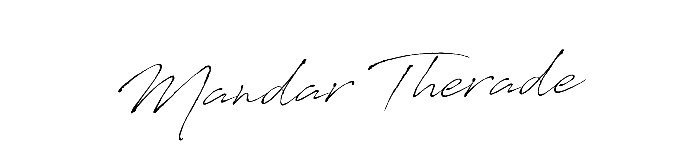 Create a beautiful signature design for name Mandar Therade. With this signature (Antro_Vectra) fonts, you can make a handwritten signature for free. Mandar Therade signature style 6 images and pictures png