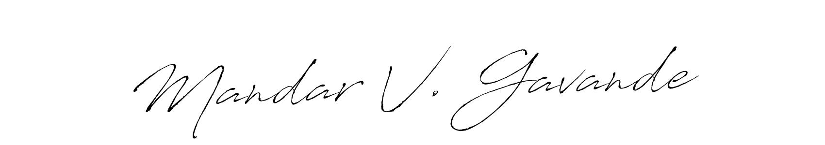 Create a beautiful signature design for name Mandar V. Gavande. With this signature (Antro_Vectra) fonts, you can make a handwritten signature for free. Mandar V. Gavande signature style 6 images and pictures png