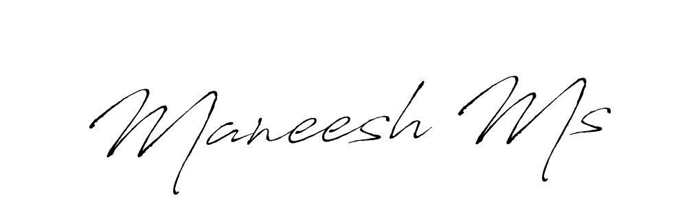Design your own signature with our free online signature maker. With this signature software, you can create a handwritten (Antro_Vectra) signature for name Maneesh Ms. Maneesh Ms signature style 6 images and pictures png