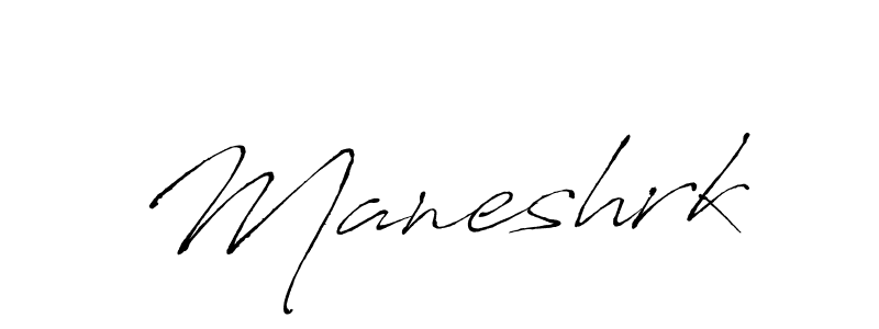 How to make Maneshrk signature? Antro_Vectra is a professional autograph style. Create handwritten signature for Maneshrk name. Maneshrk signature style 6 images and pictures png