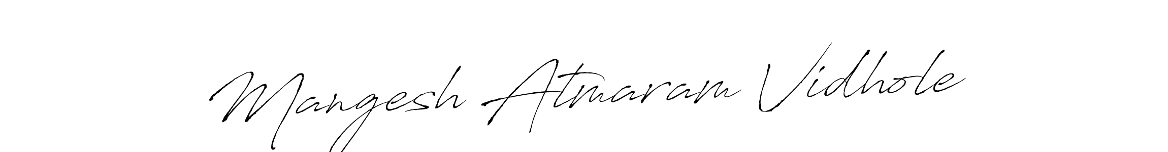 Make a beautiful signature design for name Mangesh Atmaram Vidhole. With this signature (Antro_Vectra) style, you can create a handwritten signature for free. Mangesh Atmaram Vidhole signature style 6 images and pictures png