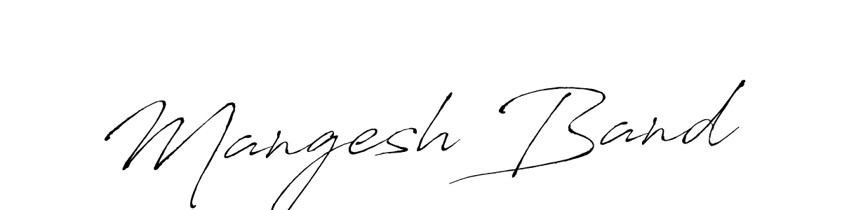 Create a beautiful signature design for name Mangesh Band. With this signature (Antro_Vectra) fonts, you can make a handwritten signature for free. Mangesh Band signature style 6 images and pictures png