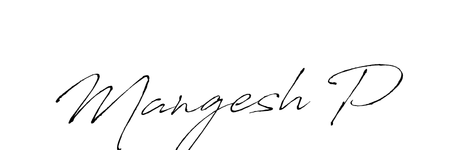 Create a beautiful signature design for name Mangesh P. With this signature (Antro_Vectra) fonts, you can make a handwritten signature for free. Mangesh P signature style 6 images and pictures png