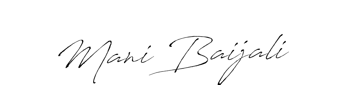 How to make Mani Baijali signature? Antro_Vectra is a professional autograph style. Create handwritten signature for Mani Baijali name. Mani Baijali signature style 6 images and pictures png