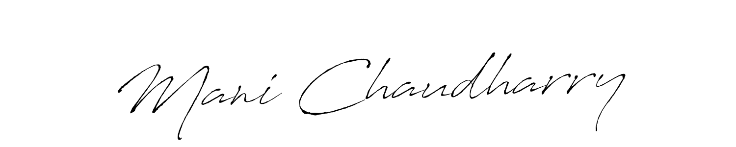 Use a signature maker to create a handwritten signature online. With this signature software, you can design (Antro_Vectra) your own signature for name Mani Chaudharry. Mani Chaudharry signature style 6 images and pictures png