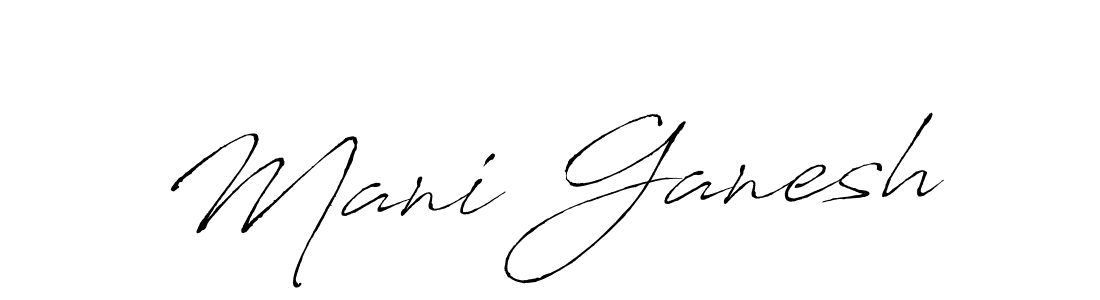 How to make Mani Ganesh name signature. Use Antro_Vectra style for creating short signs online. This is the latest handwritten sign. Mani Ganesh signature style 6 images and pictures png