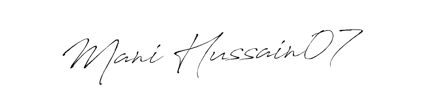 Design your own signature with our free online signature maker. With this signature software, you can create a handwritten (Antro_Vectra) signature for name Mani Hussain07. Mani Hussain07 signature style 6 images and pictures png