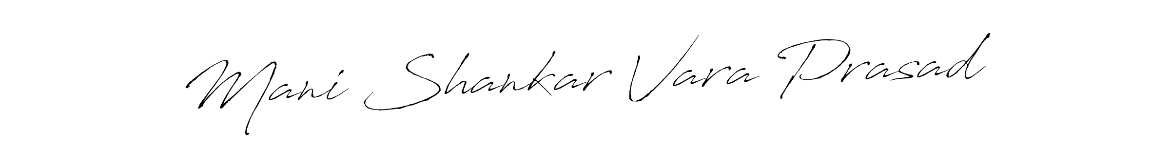 How to make Mani Shankar Vara Prasad signature? Antro_Vectra is a professional autograph style. Create handwritten signature for Mani Shankar Vara Prasad name. Mani Shankar Vara Prasad signature style 6 images and pictures png