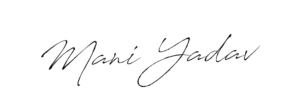 Make a short Mani Yadav signature style. Manage your documents anywhere anytime using Antro_Vectra. Create and add eSignatures, submit forms, share and send files easily. Mani Yadav signature style 6 images and pictures png