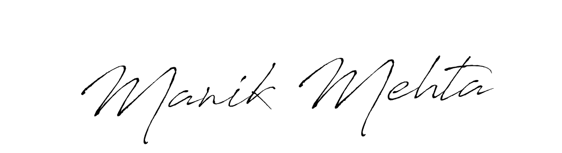 Design your own signature with our free online signature maker. With this signature software, you can create a handwritten (Antro_Vectra) signature for name Manik Mehta. Manik Mehta signature style 6 images and pictures png