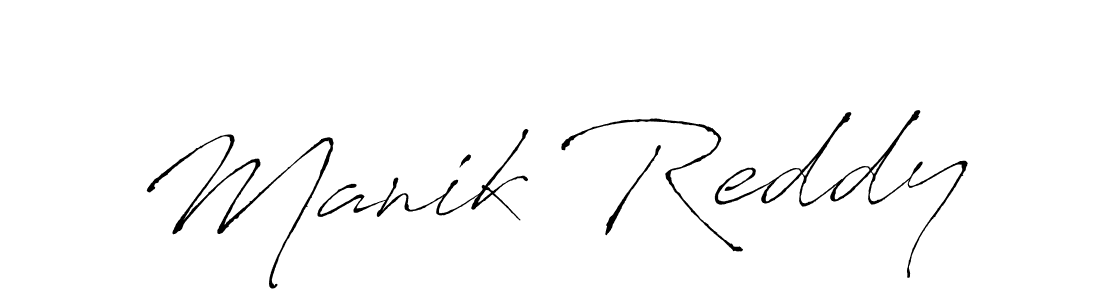 Design your own signature with our free online signature maker. With this signature software, you can create a handwritten (Antro_Vectra) signature for name Manik Reddy. Manik Reddy signature style 6 images and pictures png