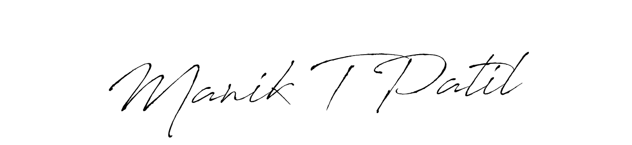 You should practise on your own different ways (Antro_Vectra) to write your name (Manik T Patil) in signature. don't let someone else do it for you. Manik T Patil signature style 6 images and pictures png