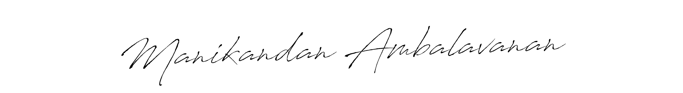 Design your own signature with our free online signature maker. With this signature software, you can create a handwritten (Antro_Vectra) signature for name Manikandan Ambalavanan. Manikandan Ambalavanan signature style 6 images and pictures png