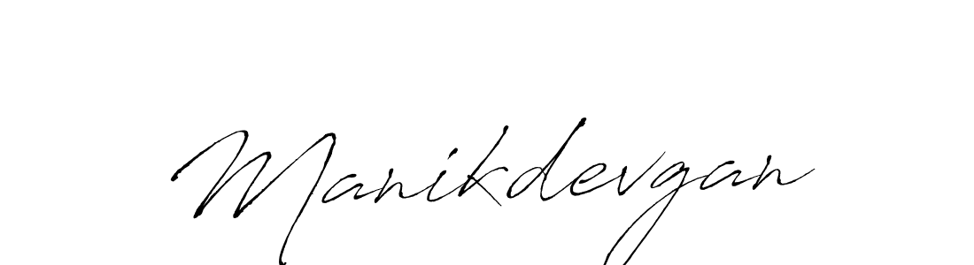 Create a beautiful signature design for name Manikdevgan. With this signature (Antro_Vectra) fonts, you can make a handwritten signature for free. Manikdevgan signature style 6 images and pictures png