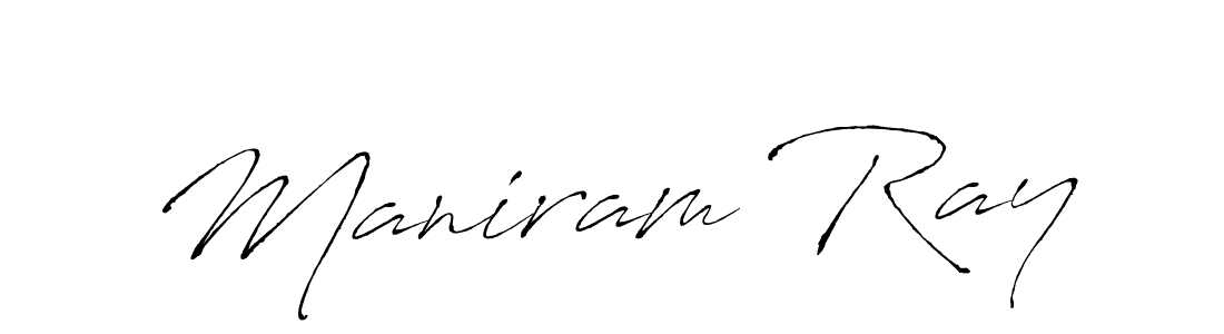 Make a beautiful signature design for name Maniram Ray. Use this online signature maker to create a handwritten signature for free. Maniram Ray signature style 6 images and pictures png