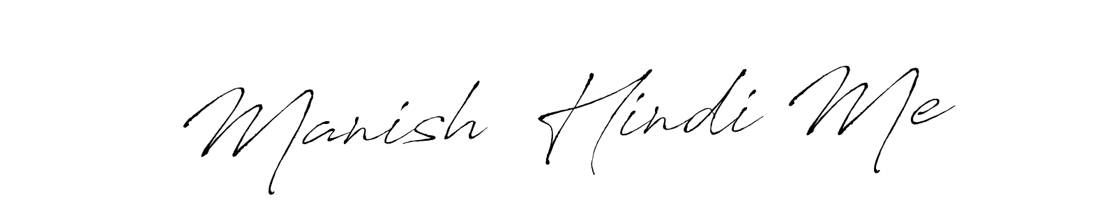 The best way (Antro_Vectra) to make a short signature is to pick only two or three words in your name. The name Manish  Hindi Me include a total of six letters. For converting this name. Manish  Hindi Me signature style 6 images and pictures png