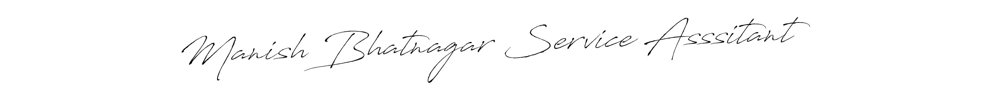 Design your own signature with our free online signature maker. With this signature software, you can create a handwritten (Antro_Vectra) signature for name Manish Bhatnagar Service Asssitant. Manish Bhatnagar Service Asssitant signature style 6 images and pictures png