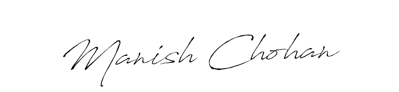 It looks lik you need a new signature style for name Manish Chohan. Design unique handwritten (Antro_Vectra) signature with our free signature maker in just a few clicks. Manish Chohan signature style 6 images and pictures png
