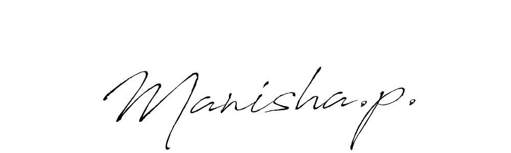 Create a beautiful signature design for name Manisha.p.. With this signature (Antro_Vectra) fonts, you can make a handwritten signature for free. Manisha.p. signature style 6 images and pictures png