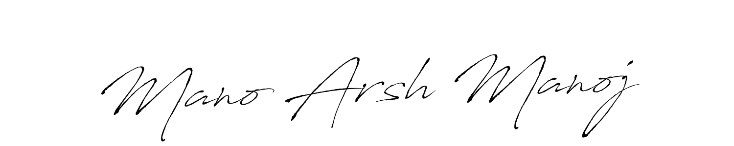 Make a beautiful signature design for name Mano Arsh Manoj. With this signature (Antro_Vectra) style, you can create a handwritten signature for free. Mano Arsh Manoj signature style 6 images and pictures png