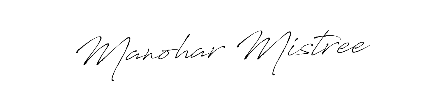 Make a beautiful signature design for name Manohar Mistree. With this signature (Antro_Vectra) style, you can create a handwritten signature for free. Manohar Mistree signature style 6 images and pictures png