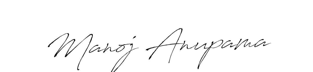 Make a short Manoj Anupama signature style. Manage your documents anywhere anytime using Antro_Vectra. Create and add eSignatures, submit forms, share and send files easily. Manoj Anupama signature style 6 images and pictures png