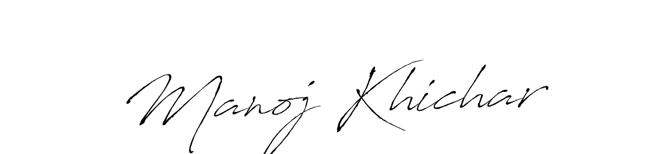 You should practise on your own different ways (Antro_Vectra) to write your name (Manoj Khichar) in signature. don't let someone else do it for you. Manoj Khichar signature style 6 images and pictures png